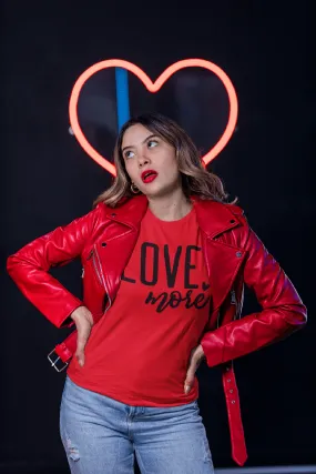 LOVE MORE T-shirt